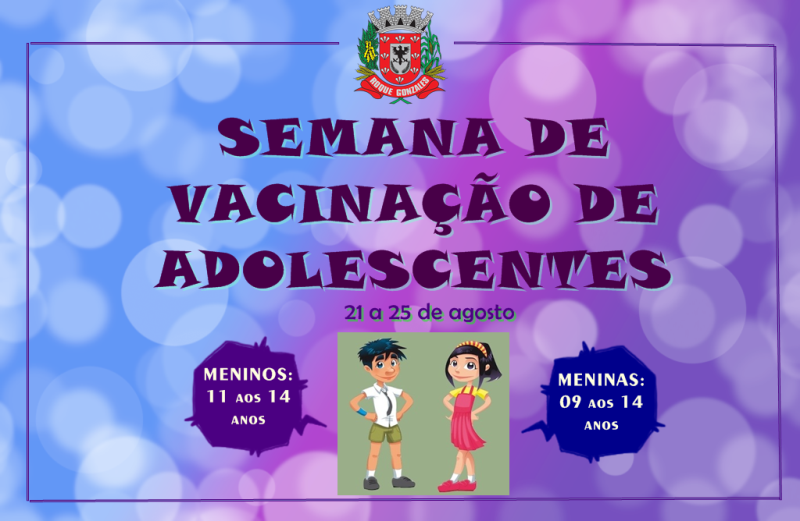 SEMANA DE VACINAÇÃO DE ADOLESCENTES